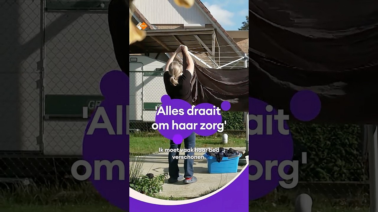 'Alles draait om haar zorg'